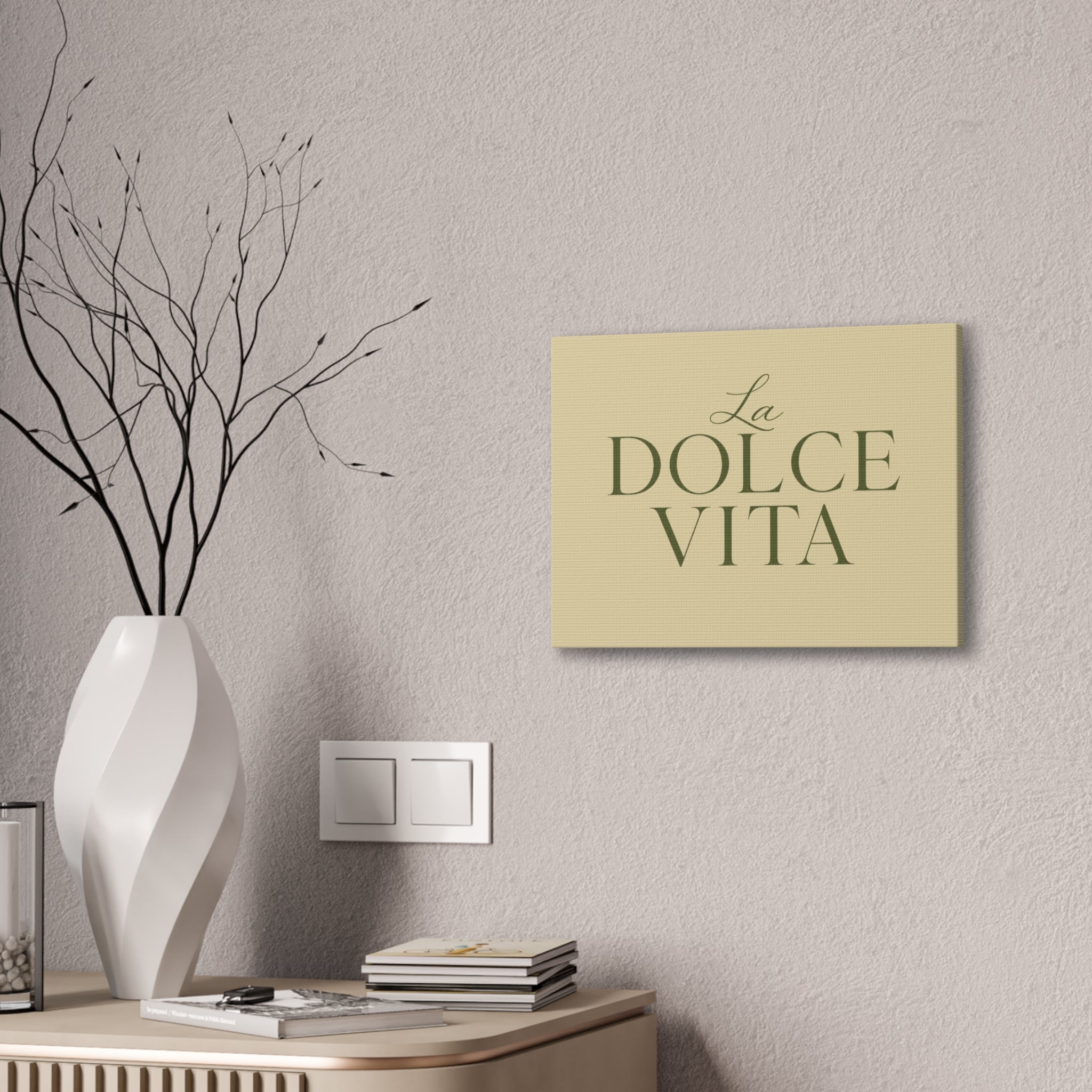 La Dolce Vita Canvas Wall Art — Elegant Italian Phrase Stretched Canvas - Creations by Chris and Carlos