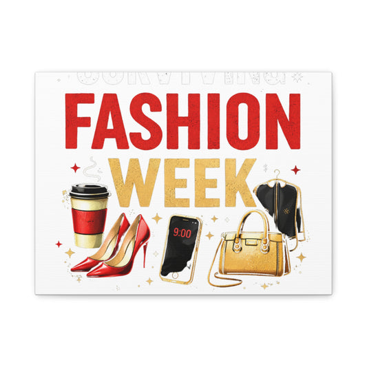 Surviving Fashion Week Canvas Art – Chic Fashion Illustration Wall Decor - Creations by Chris and Carlos