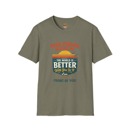 Inspirational Quote T-Shirt — "The World Is Better With You In It" - Creations by Chris and Carlos
