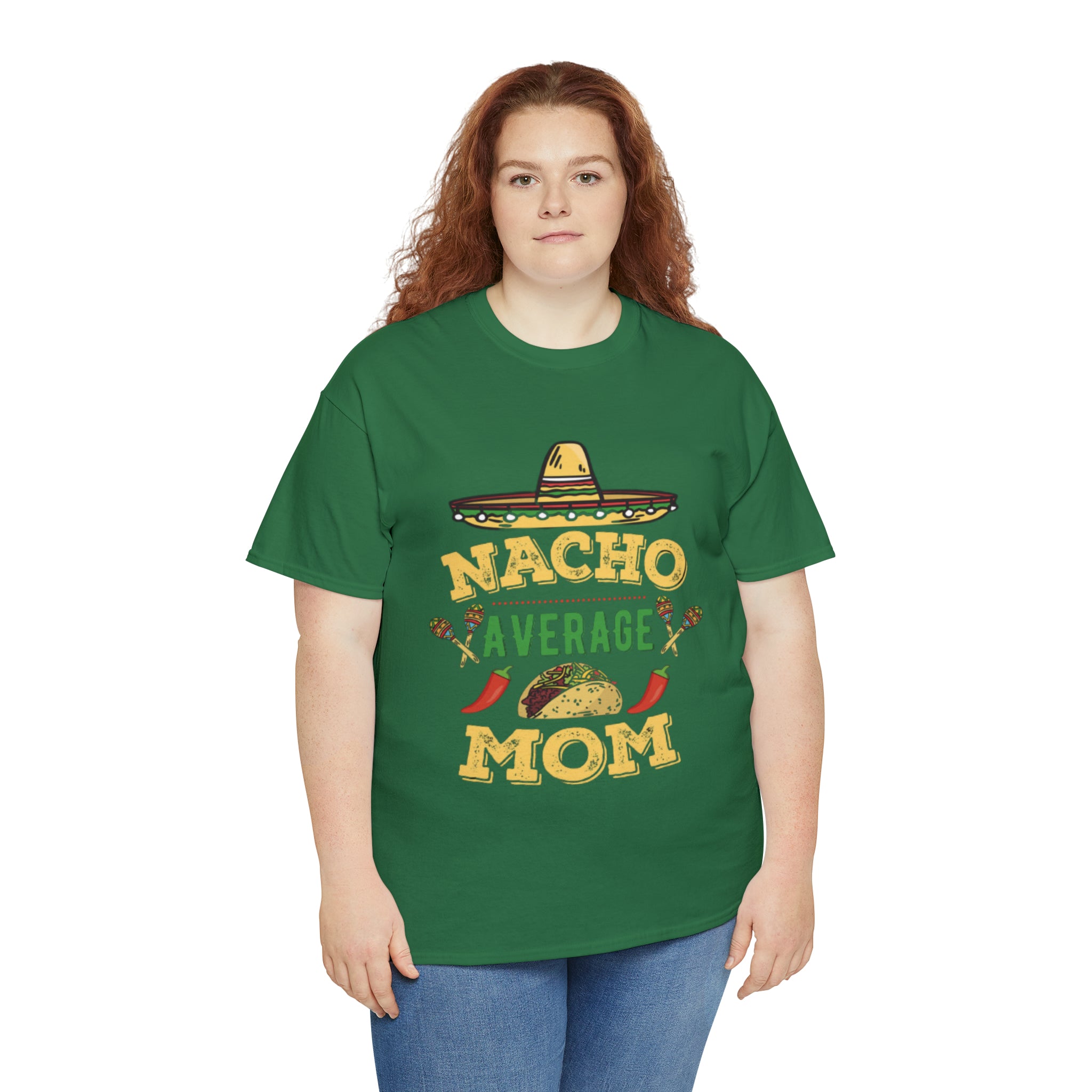 Nacho Average Mom- Unisex Heavy Cotton T-Shirt - Creations by Chris and Carlos