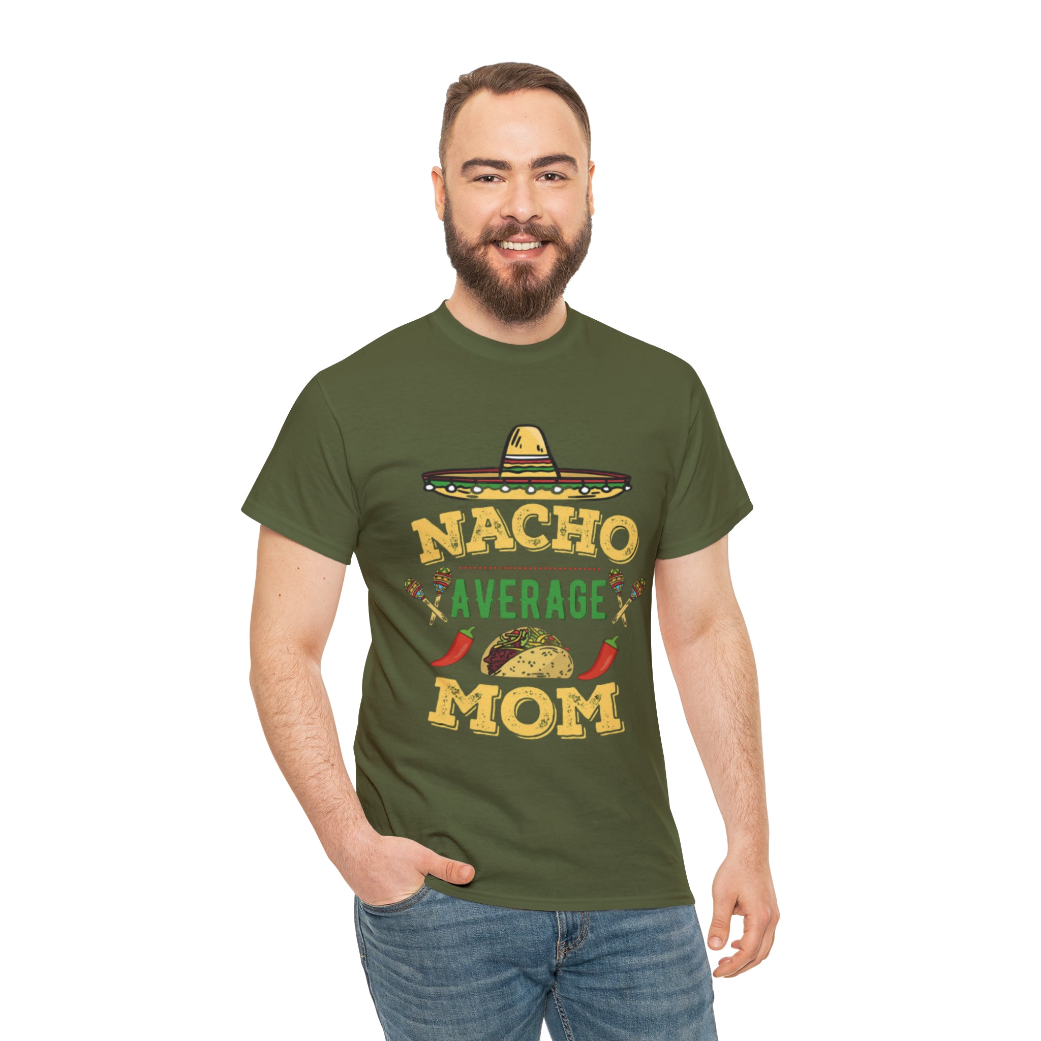 Nacho Average Mom- Unisex Heavy Cotton T-Shirt - Creations by Chris and Carlos