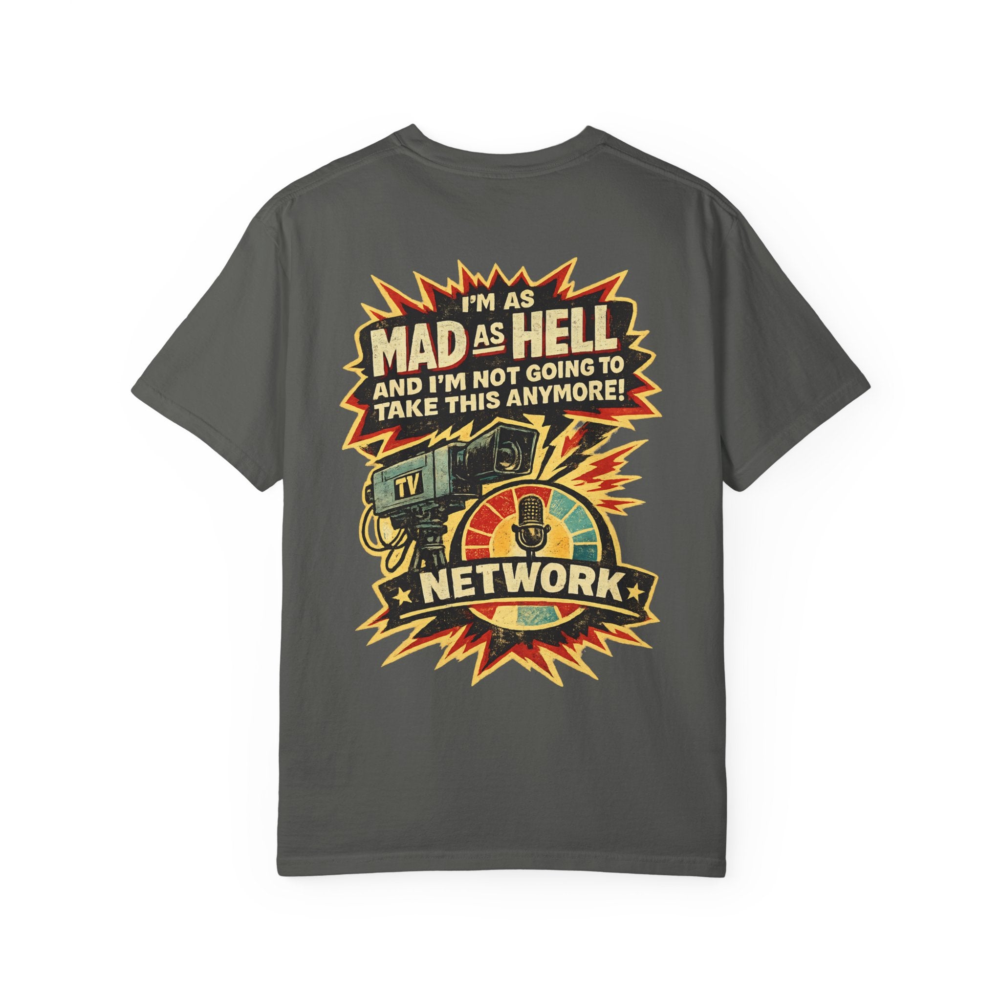 T-Shirt — "I'm As Mad As Hell" Retro TV Network Graphic Tee - Creations by Chris and Carlos
