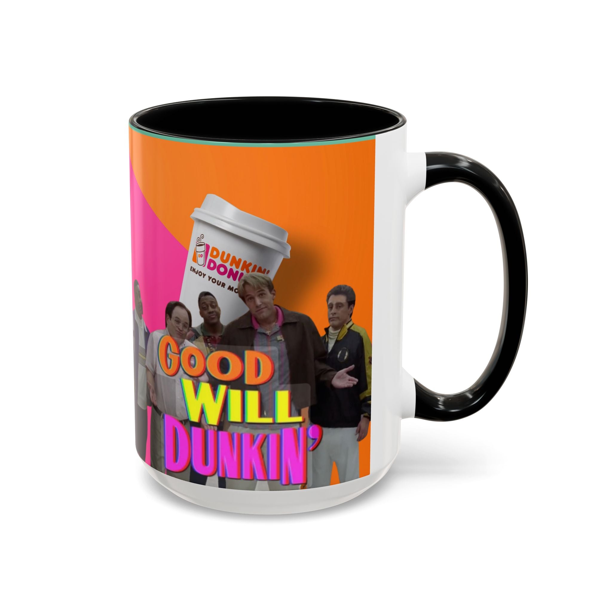 Good Will Dunkin’ Accent Coffee Mug — Funny Pop Culture Quote Coffee Cup (11/15oz) - Creations by Chris and Carlos