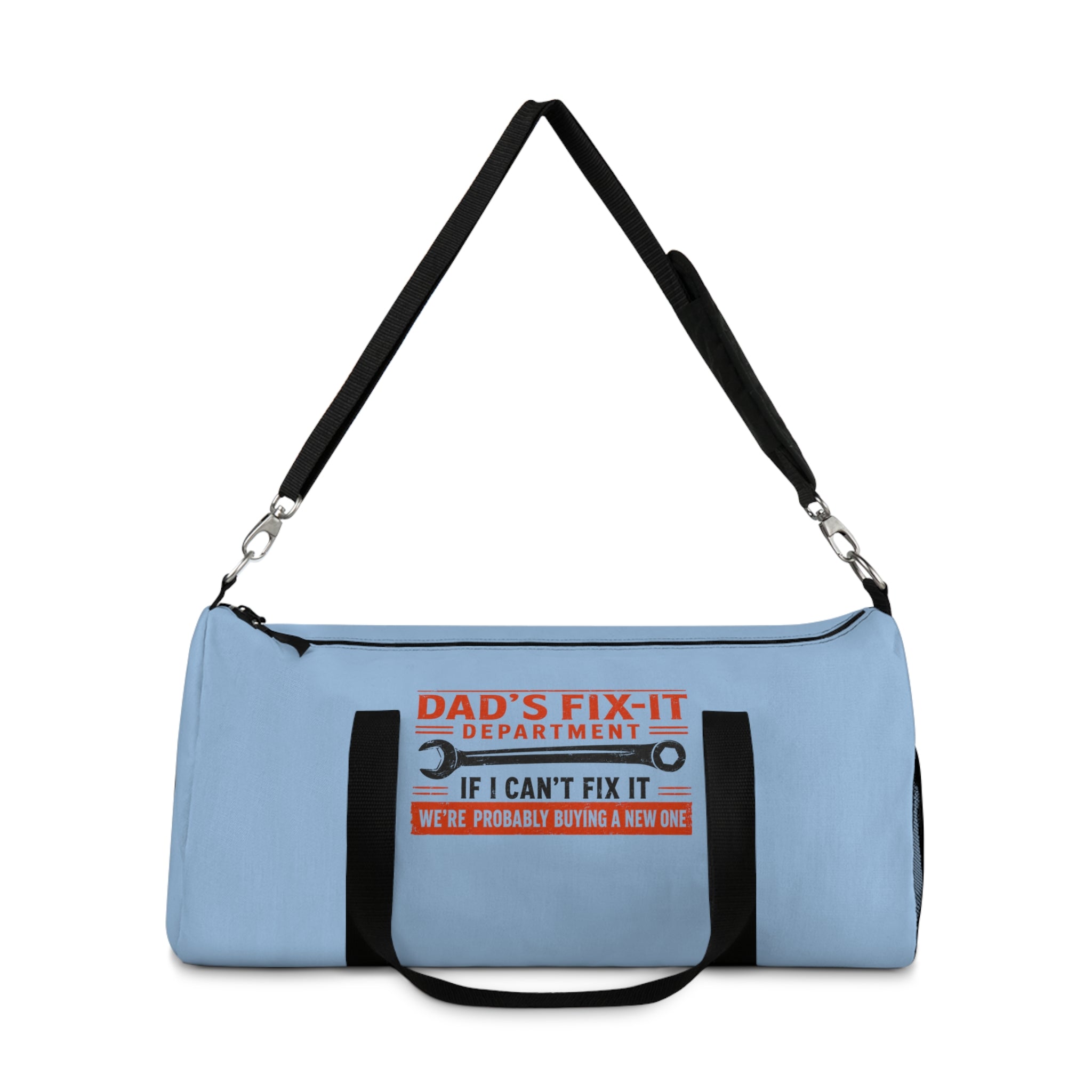 Dad’s Fix-It Department Duffel Bag — 'If I Can't Fix It, We're Probably Buying A New One' Travel Gym Bag - Creations by Chris and Carlos