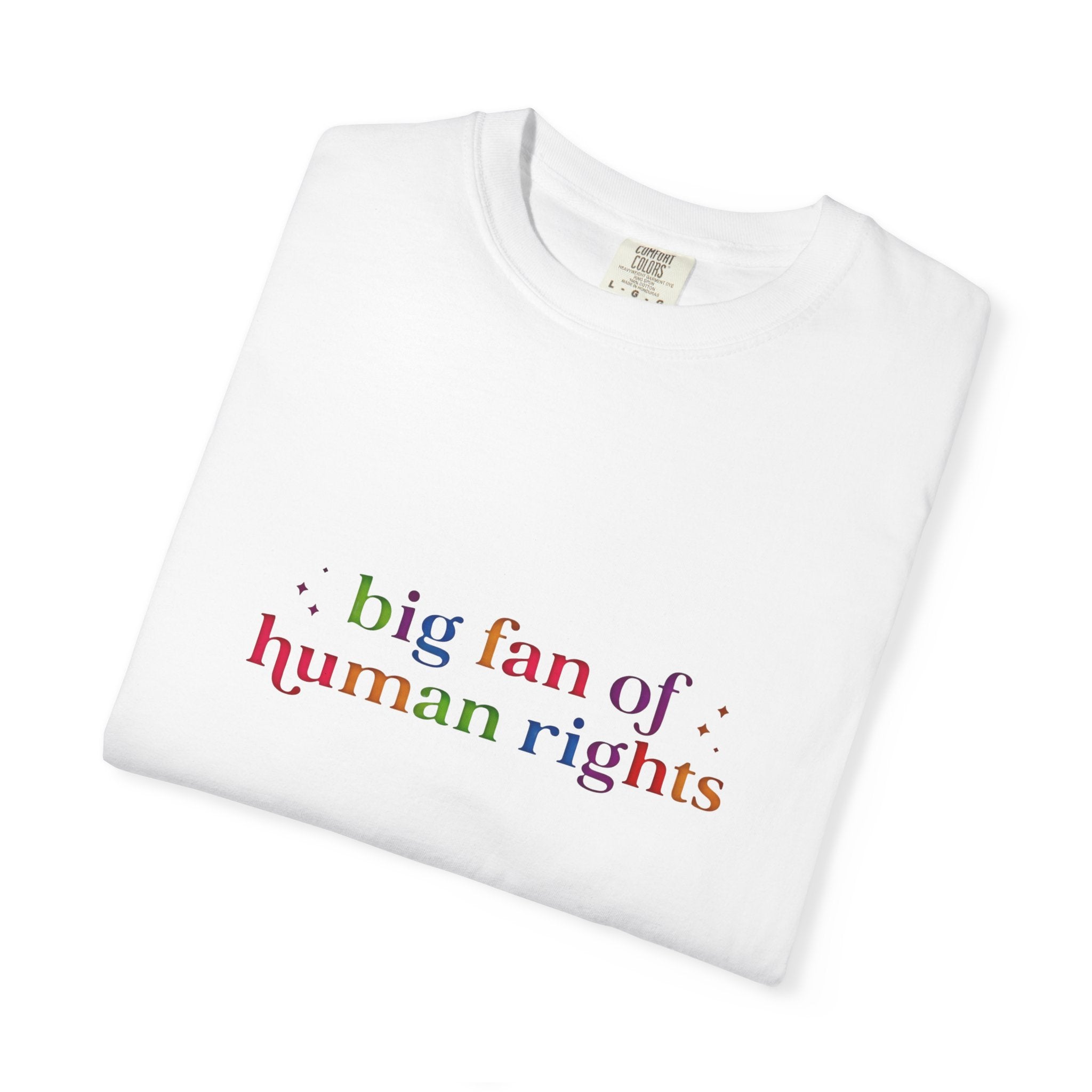 T-Shirt — "Big Fan of Human Rights" Graphic Tee (Equality & Activism Icons) - Creations by Chris and Carlos