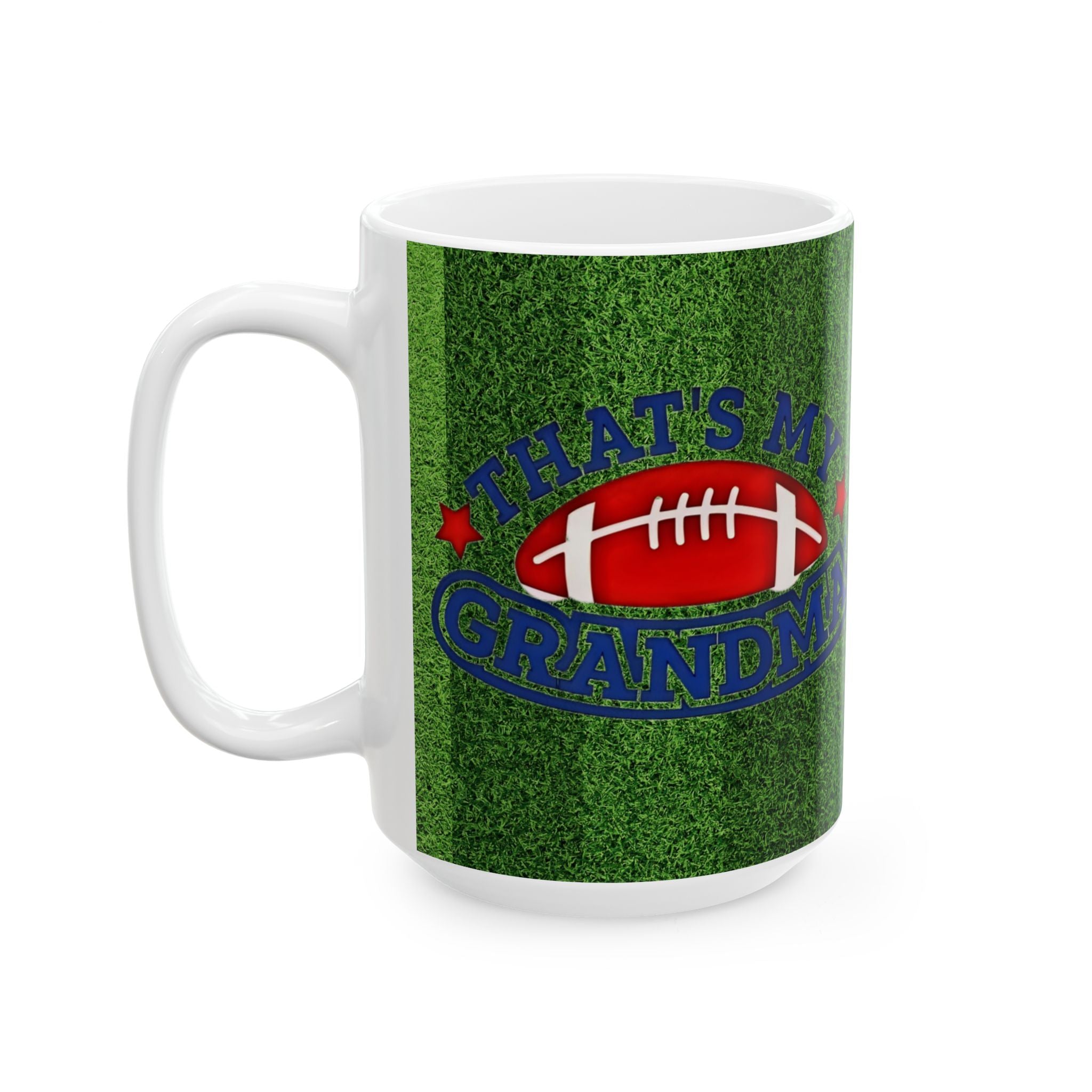 That’s My Grandma Football Mug — Green Field Ceramic Coffee Cup (11oz, 15oz) - Creations by Chris and Carlos