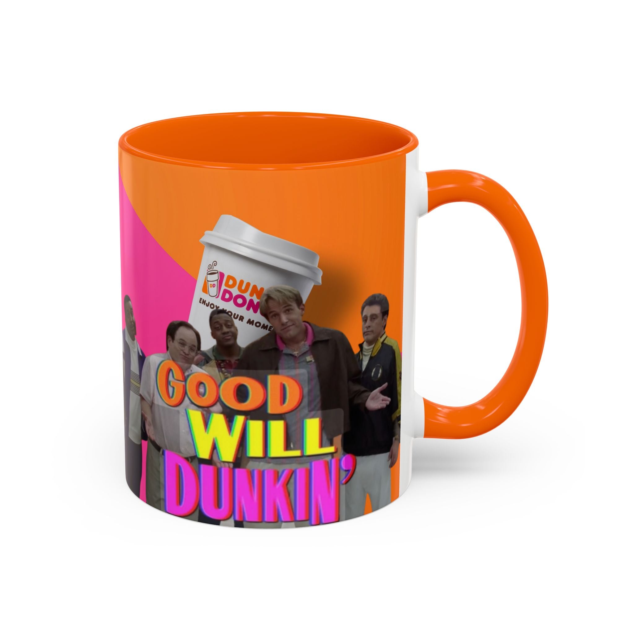 Good Will Dunkin’ Accent Coffee Mug — Funny Pop Culture Quote Coffee Cup (11/15oz) - Creations by Chris and Carlos