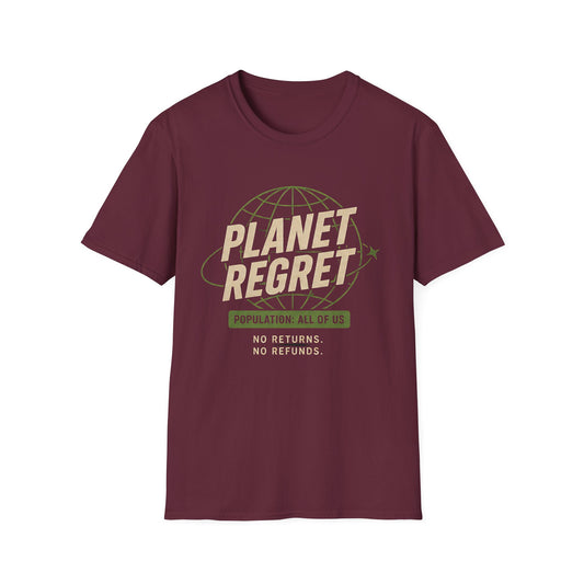 Planet Regret Graphic T-Shirt — Eco-Sarcastic Earth Awareness Tee - Creations by Chris and Carlos