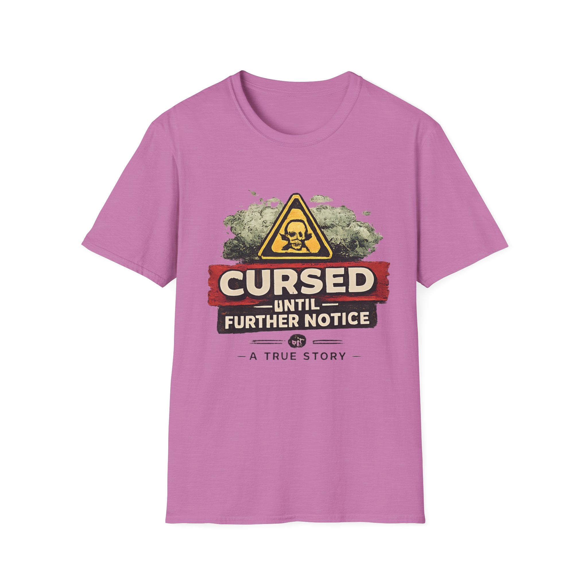 Cursed Until Further Notice T-Shirt – Humorous Dark Warning Graphic Tee - Creations by Chris and Carlos