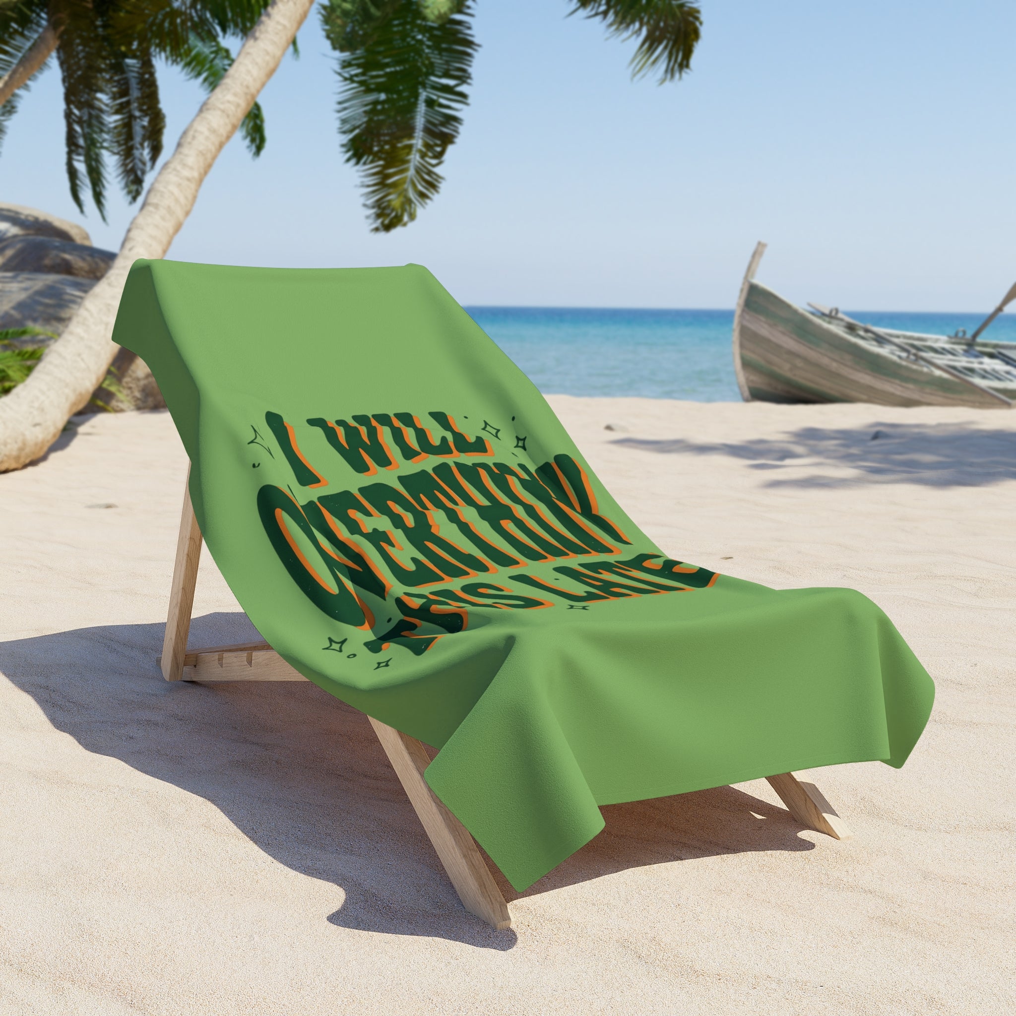 Beach Towel - "I Will Overthink This Later" Funny Relaxed Summer Towel - Creations by Chris and Carlos