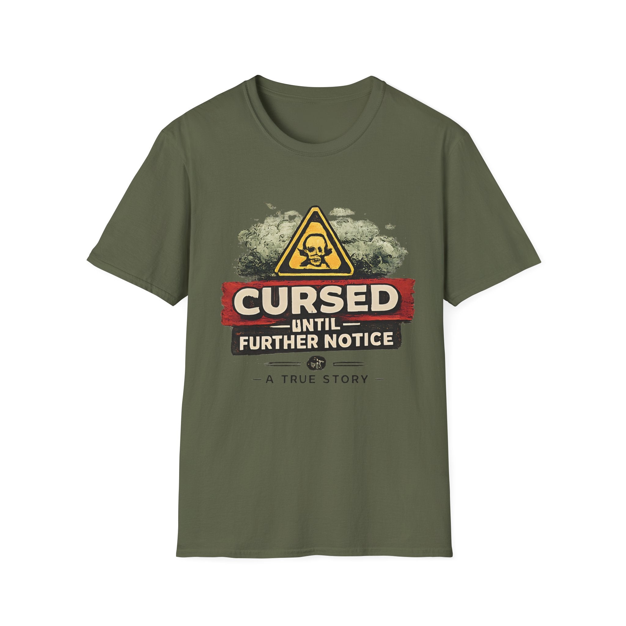 Cursed Until Further Notice T-Shirt – Humorous Dark Warning Graphic Tee - Creations by Chris and Carlos