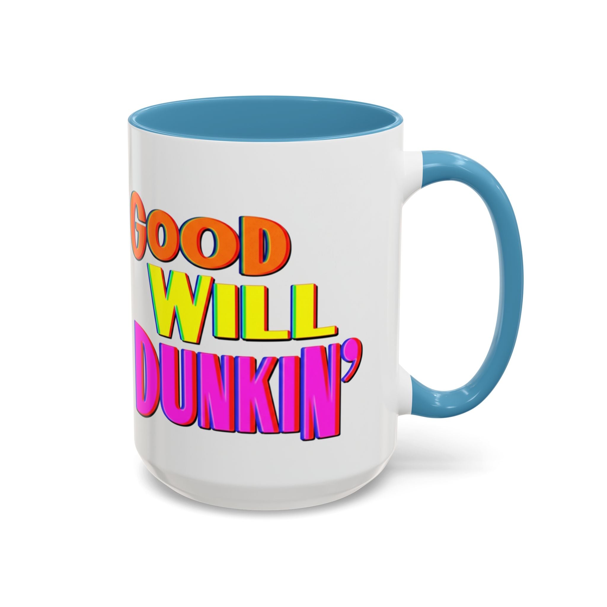 Good Will Dunkin' Coffee Mug — Colorful Retro Donut Lover Gift (11/15oz) - Creations by Chris and Carlos