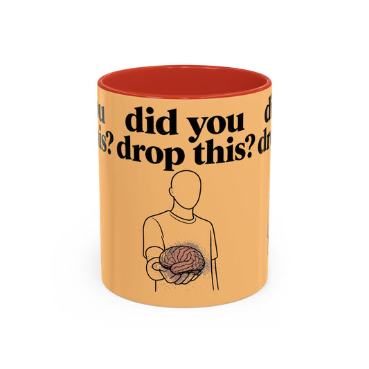 Did You Drop This? Brain Illustration Accent Coffee Mug - Creations by Chris and Carlos