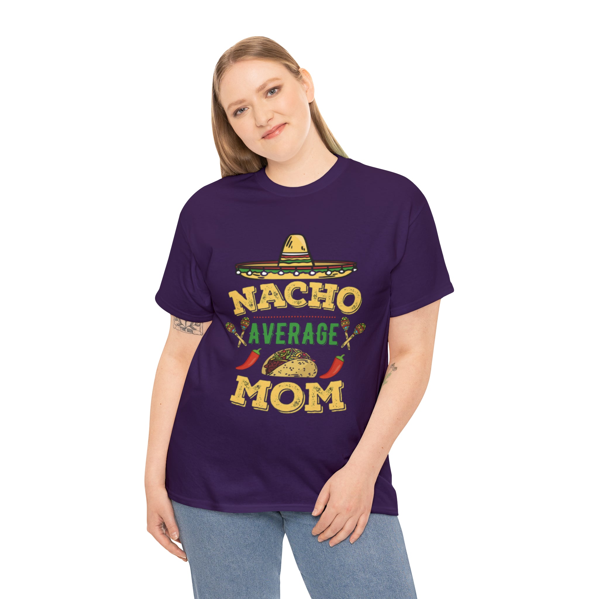 Nacho Average Mom- Unisex Heavy Cotton T-Shirt - Creations by Chris and Carlos