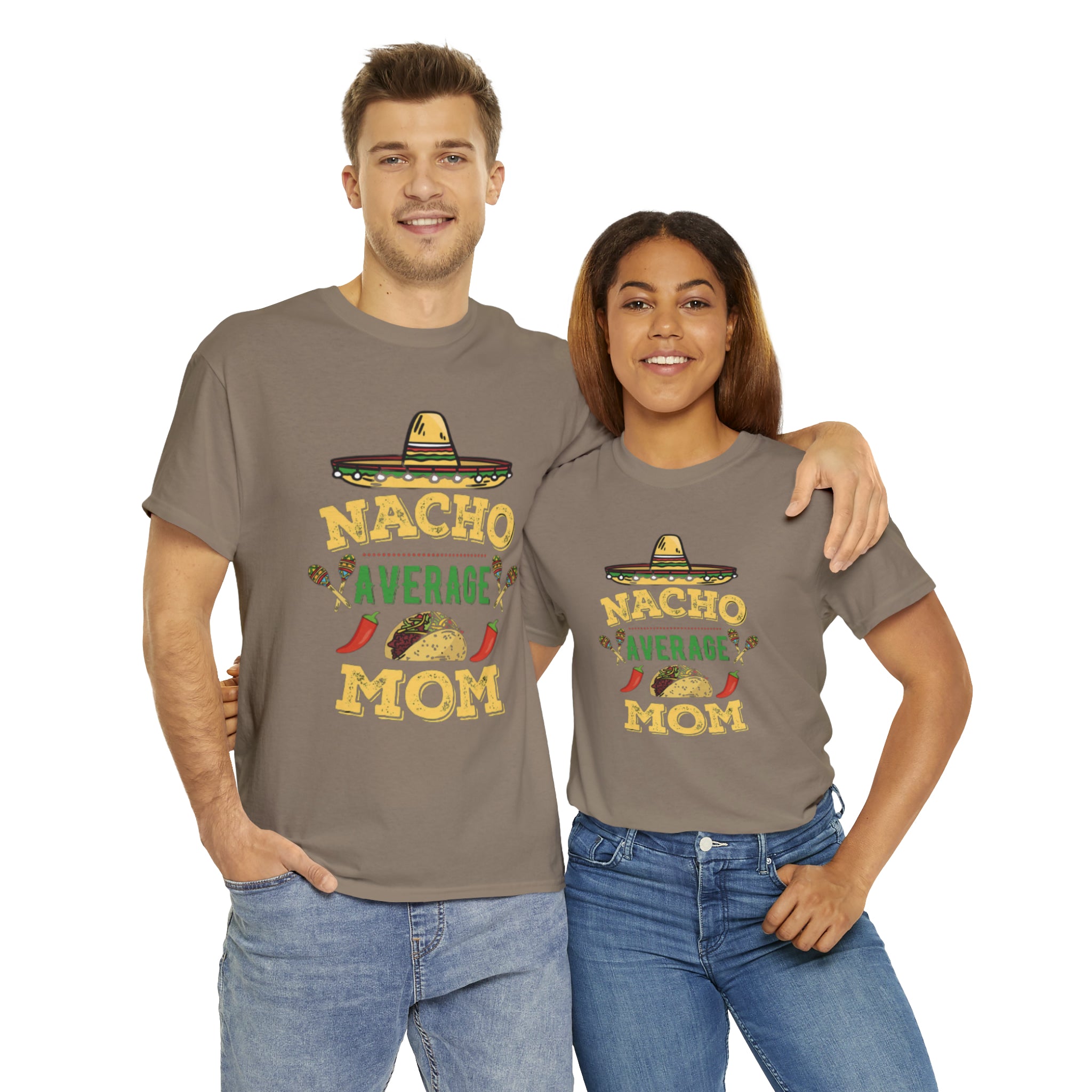 Nacho Average Mom- Unisex Heavy Cotton T-Shirt - Creations by Chris and Carlos