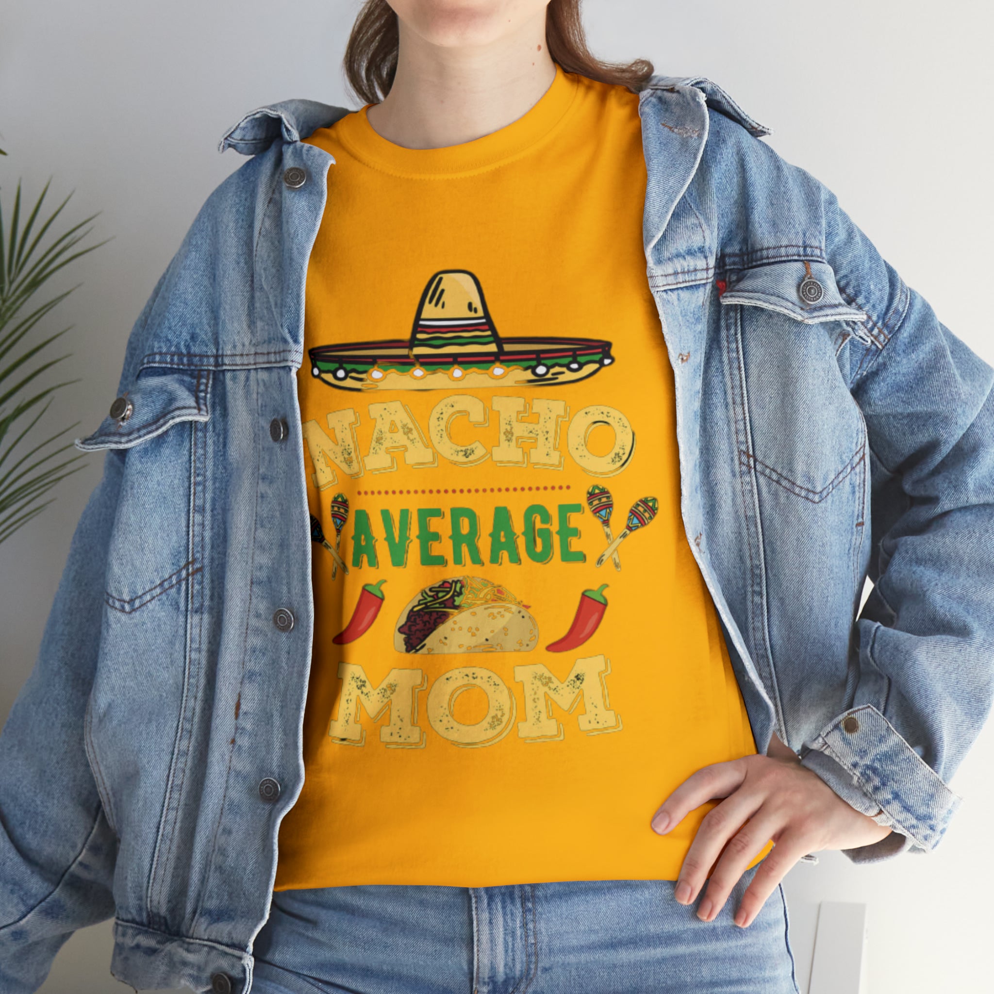 Nacho Average Mom- Unisex Heavy Cotton T-Shirt - Creations by Chris and Carlos