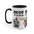 On Patrol Live Dont Mess Garo Brown- Accent Mugs