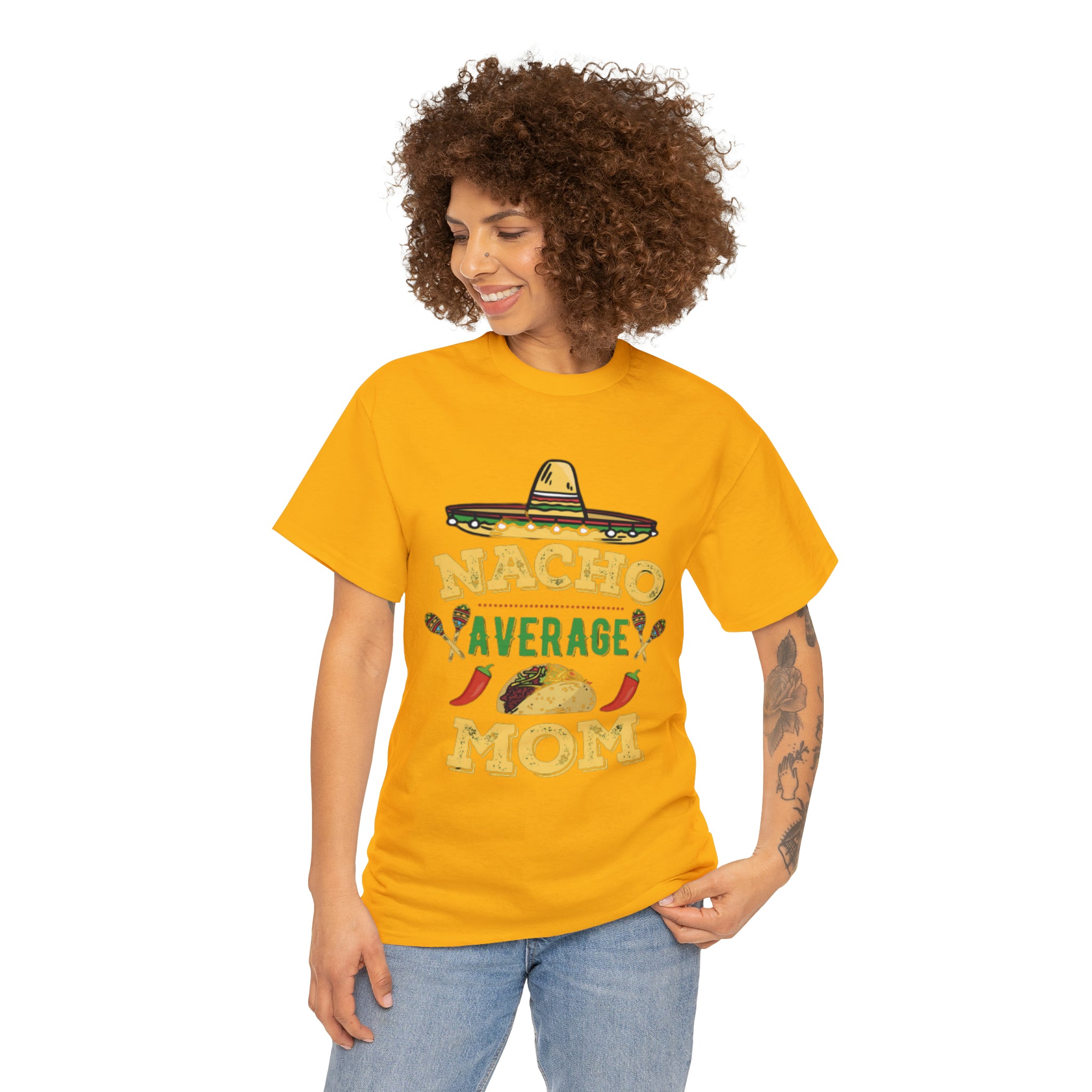 Nacho Average Mom- Unisex Heavy Cotton T-Shirt - Creations by Chris and Carlos