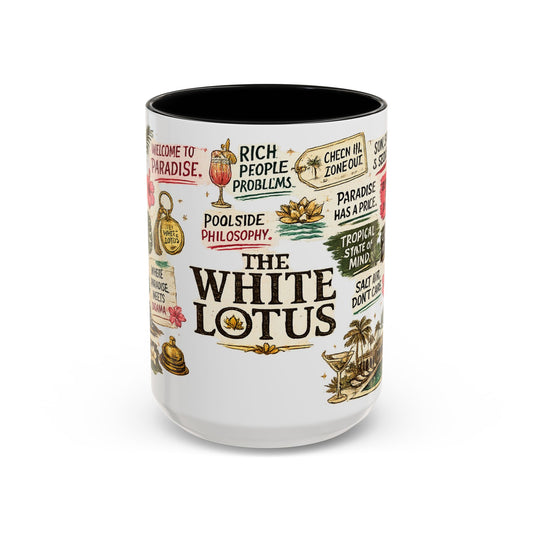 White Lotus Coffee Mug — Tropical Resort Quote Accent Mug - Creations by Chris and Carlos