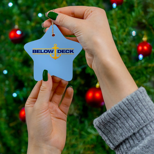 Below Deck- Ceramic Ornament, 4 Shapes - Creations by Chris and Carlos