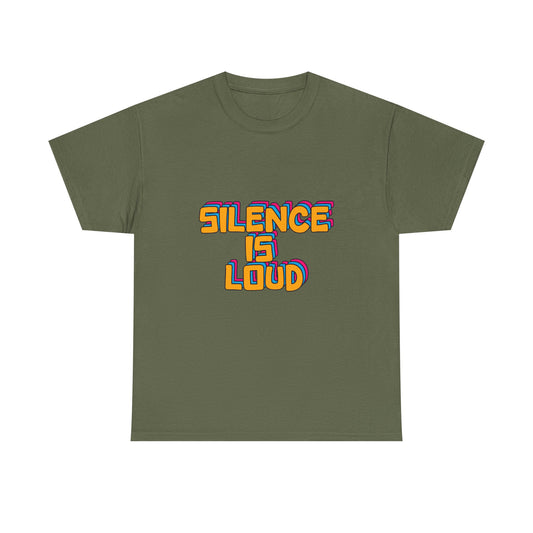 Silence Is Loud Graphic Tee — Retro Bold Statement T-Shirt - Creations by Chris and Carlos