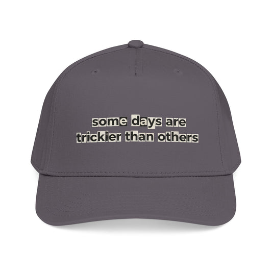 Baseball Cap — "Some Days Are Trickier Than Others" Patch - Creations by Chris and Carlos