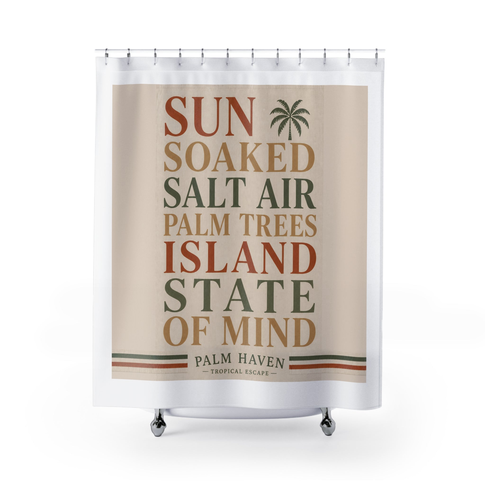 Island State of Mind Shower Curtain — Palm Haven Tropical Beach Quote - Creations by Chris and Carlos