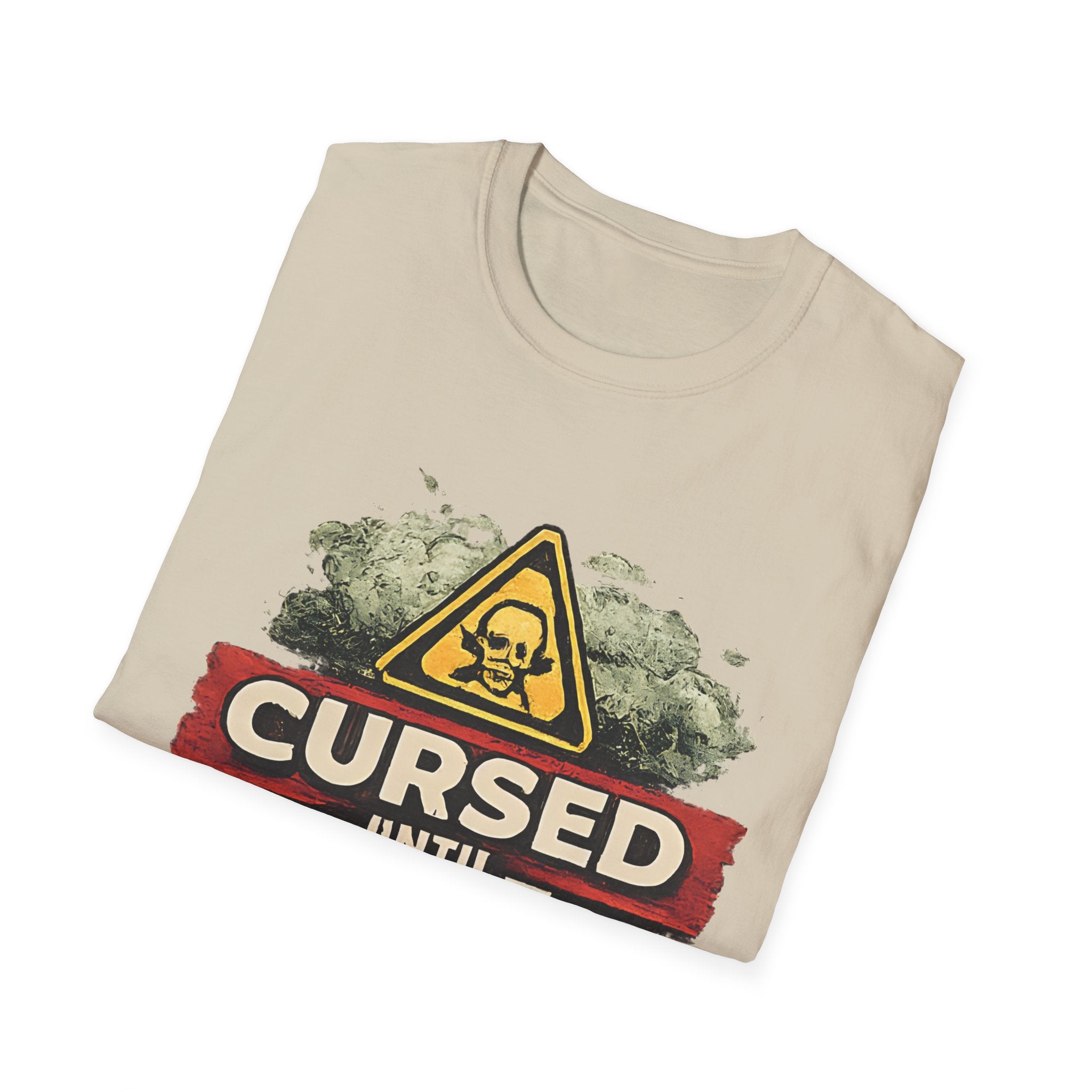Cursed Until Further Notice T-Shirt – Humorous Dark Warning Graphic Tee - Creations by Chris and Carlos