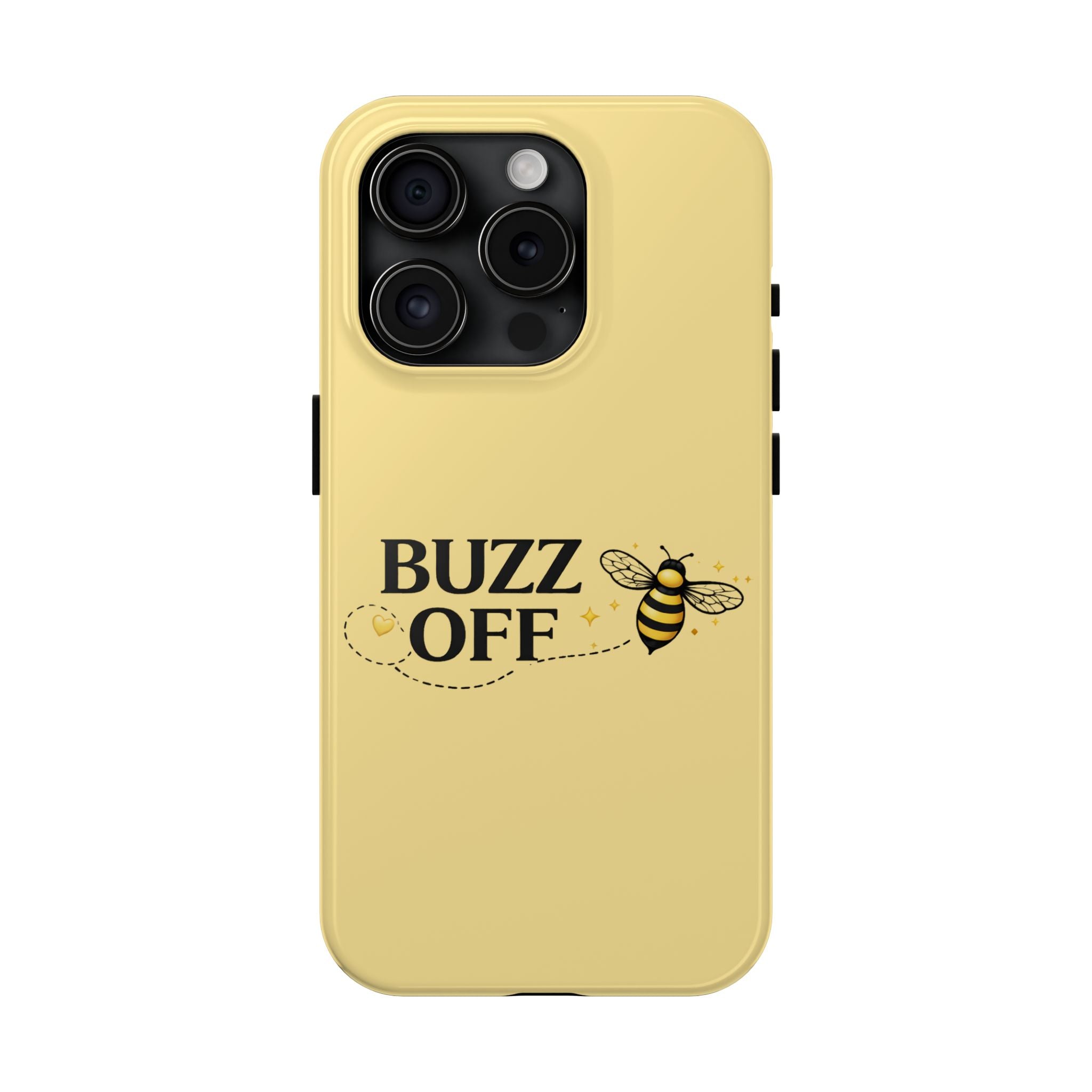 Buzz Off Bee Happy Always Phone Case - Creations by Chris and Carlos