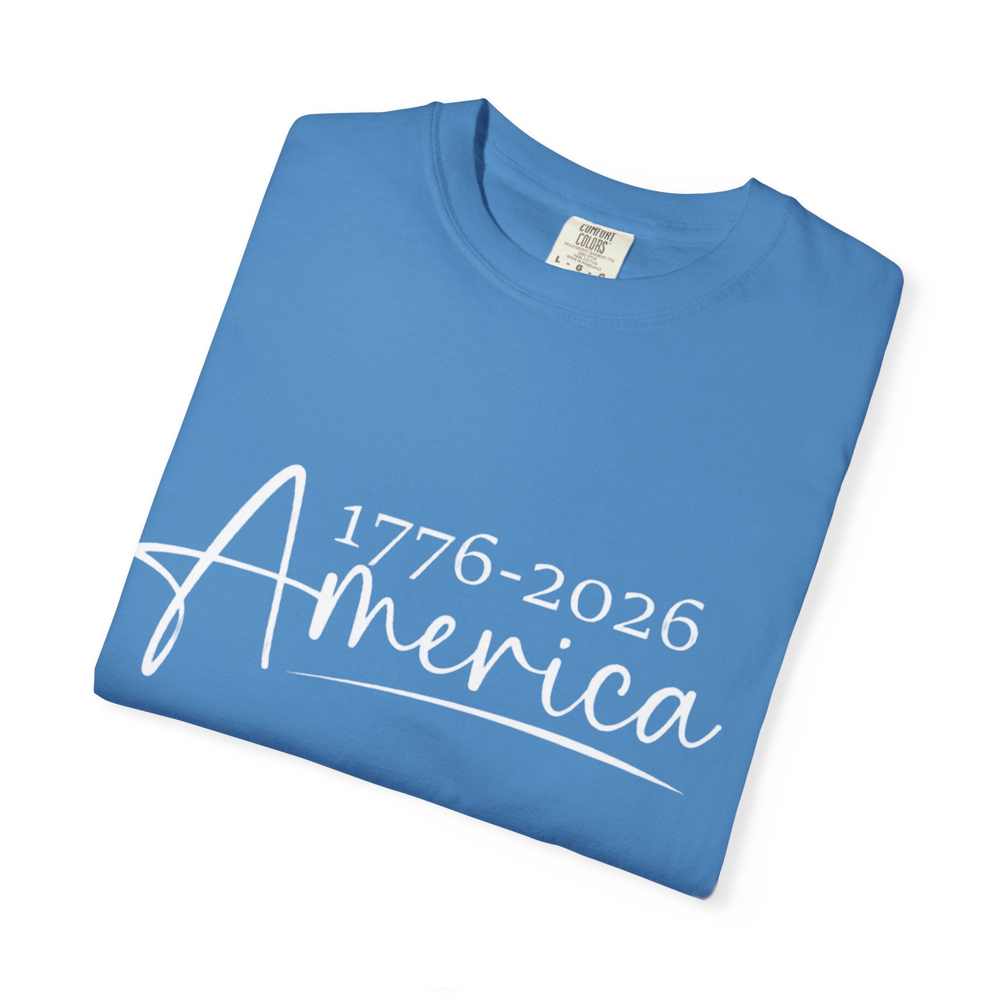 America's Birthday 1776 - 2026 Classic White T-Shirt — Garment-Dyed Crew Tee - Creations by Chris and Carlos