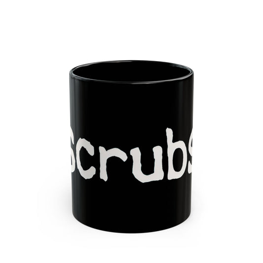 Black Coffee Mug — "scrubs" White Grunge Text | Funny Nurse & Medical Staff Gift (11oz, 15oz) - Creations by Chris and Carlos