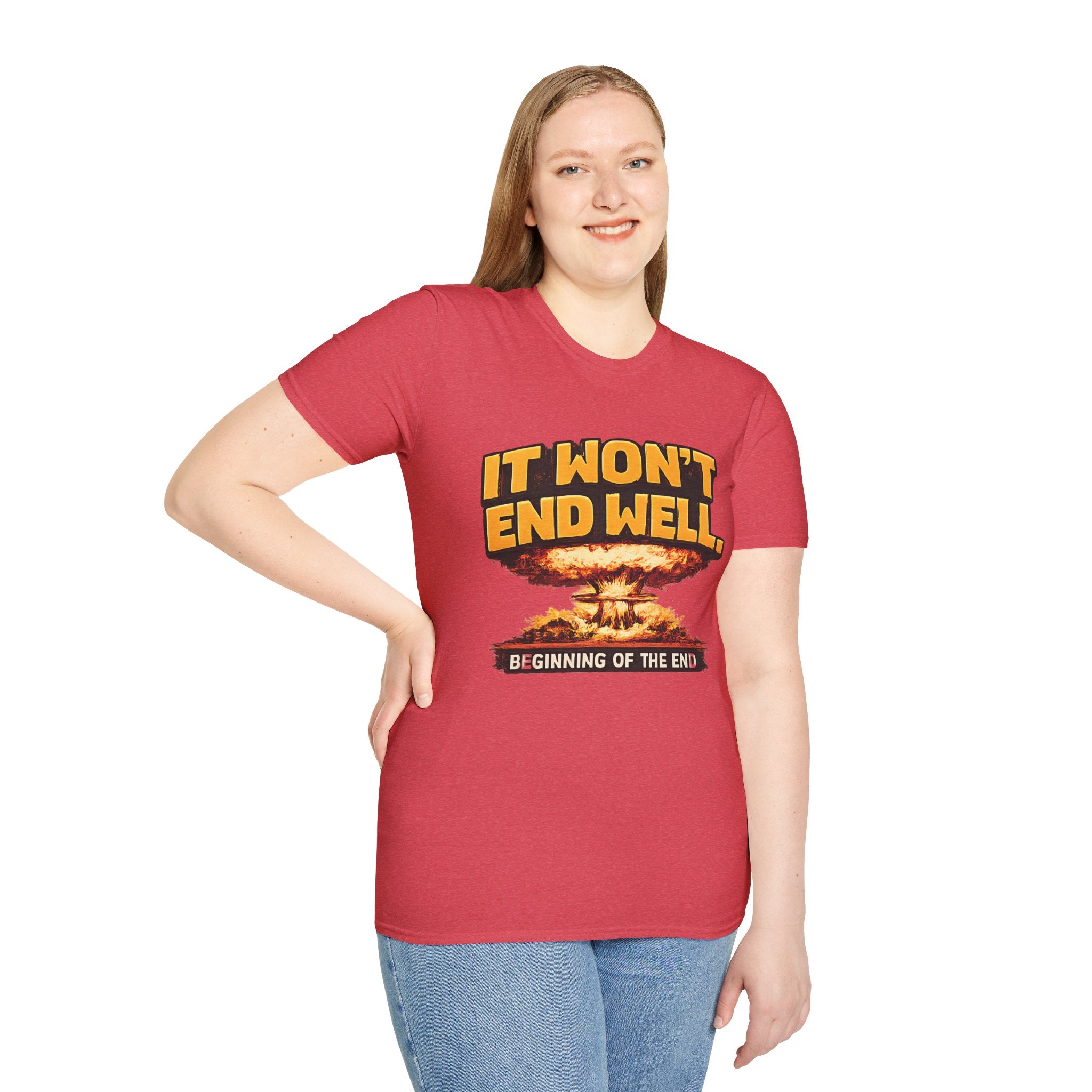Apocalyptic Graphic T-Shirt — "It Won't End Well" Mushroom Cloud Design - Creations by Chris and Carlos
