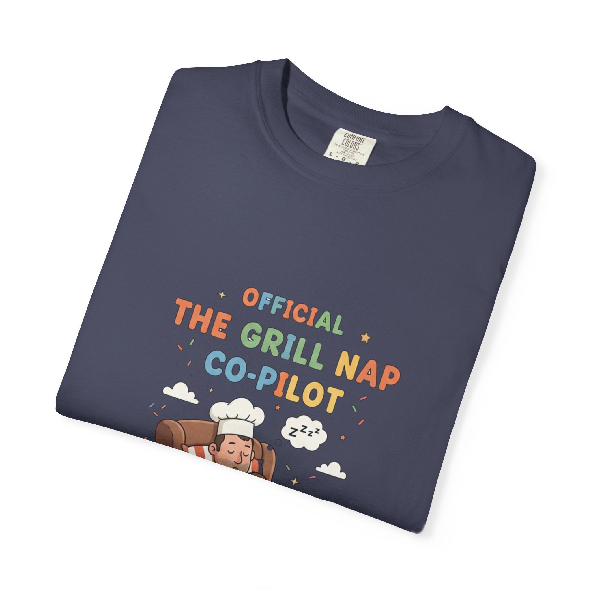 T-Shirt — "Official Grill Nap Co Pilot" Funny Retro Graphic Tee - Creations by Chris and Carlos
