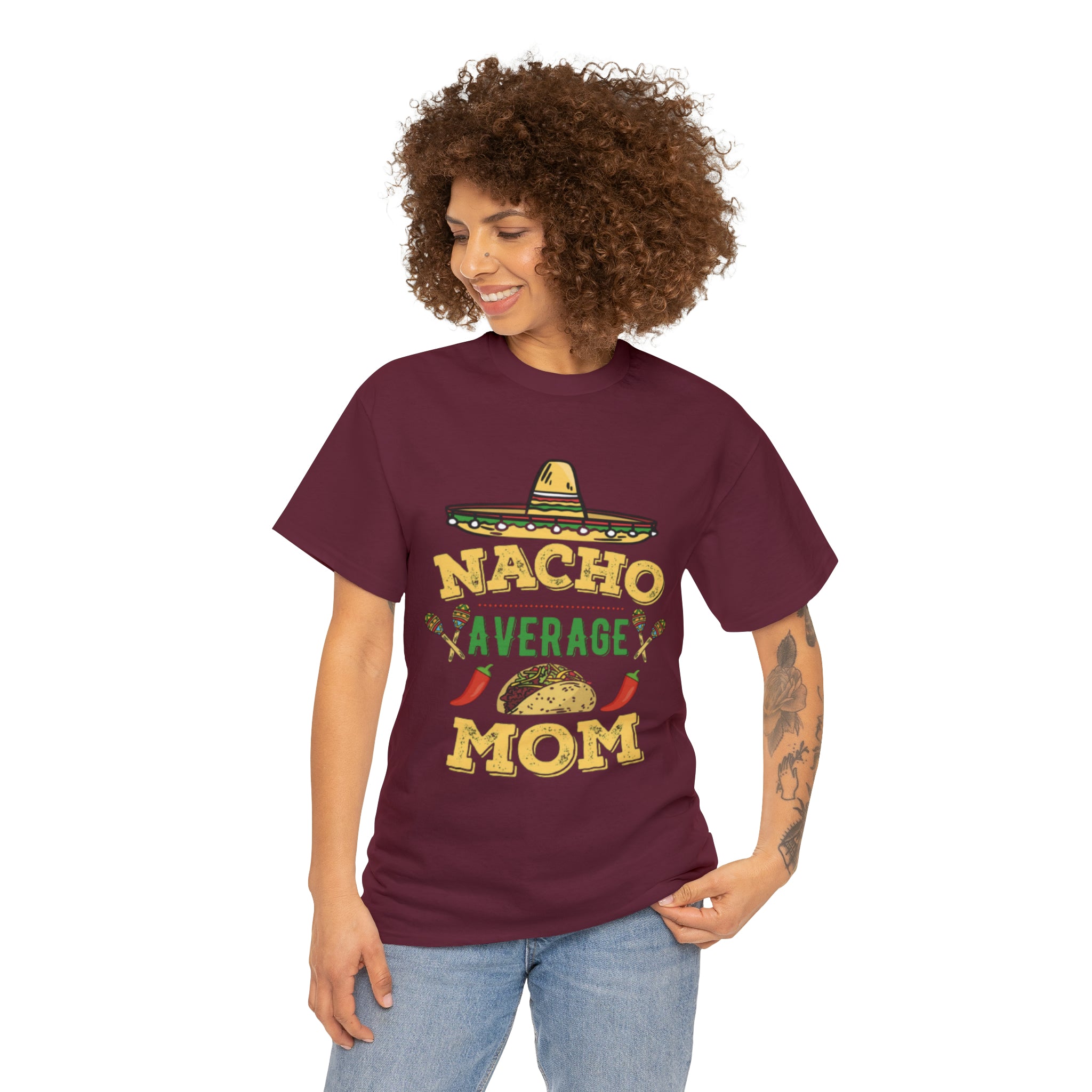Nacho Average Mom- Unisex Heavy Cotton T-Shirt - Creations by Chris and Carlos