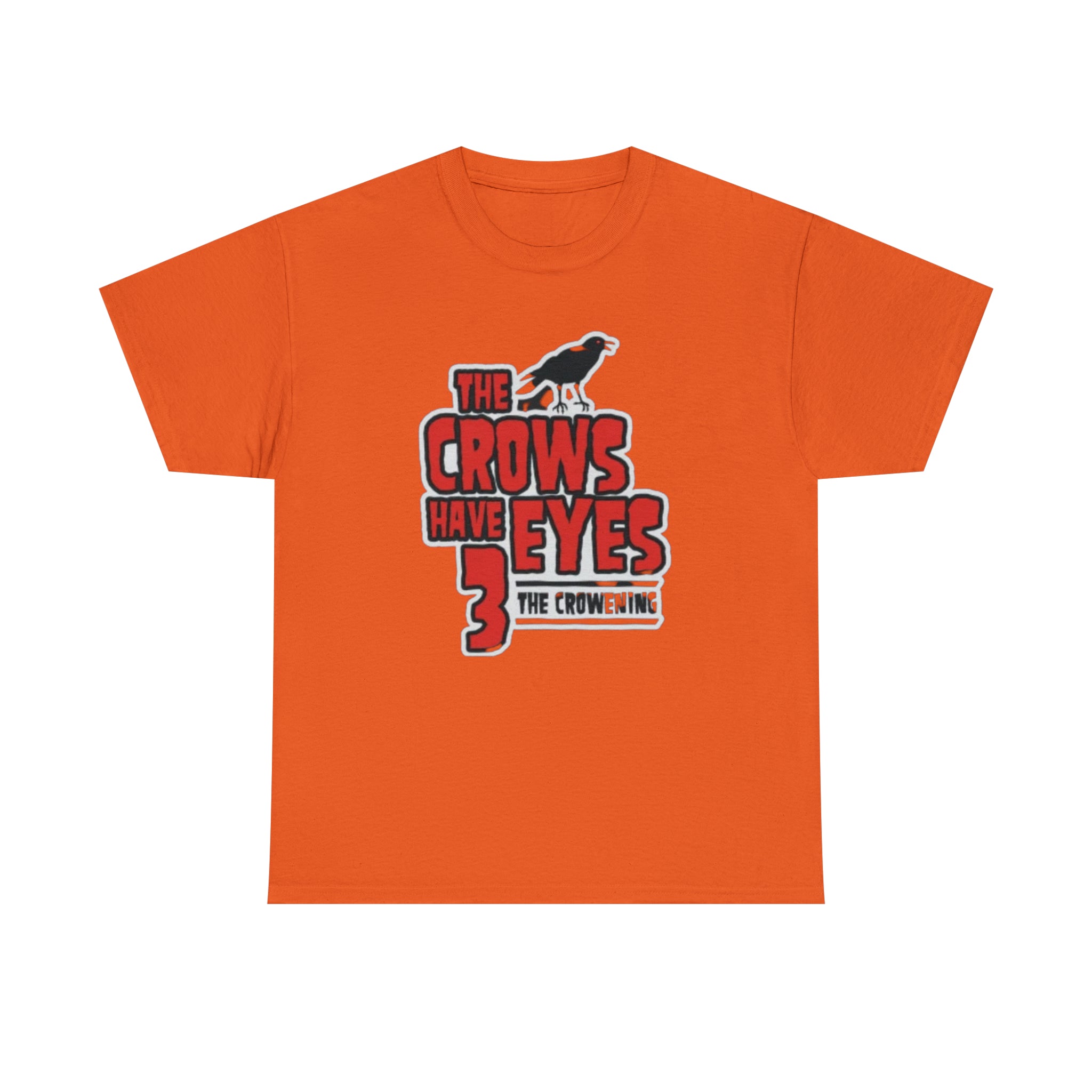 The Crows have eyes 3- Unisex Heavy Cotton T-Shirt - Creations by Chris and Carlos