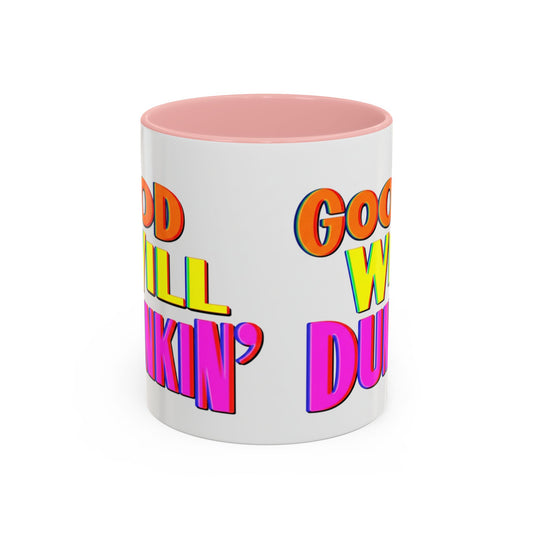 Good Will Dunkin' Coffee Mug — Colorful Retro Donut Lover Gift (11/15oz) - Creations by Chris and Carlos