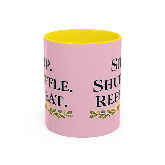 Sip. Shuffle. Repeat. — Pink Accent Coffee Mug - Creations by Chris and Carlos
