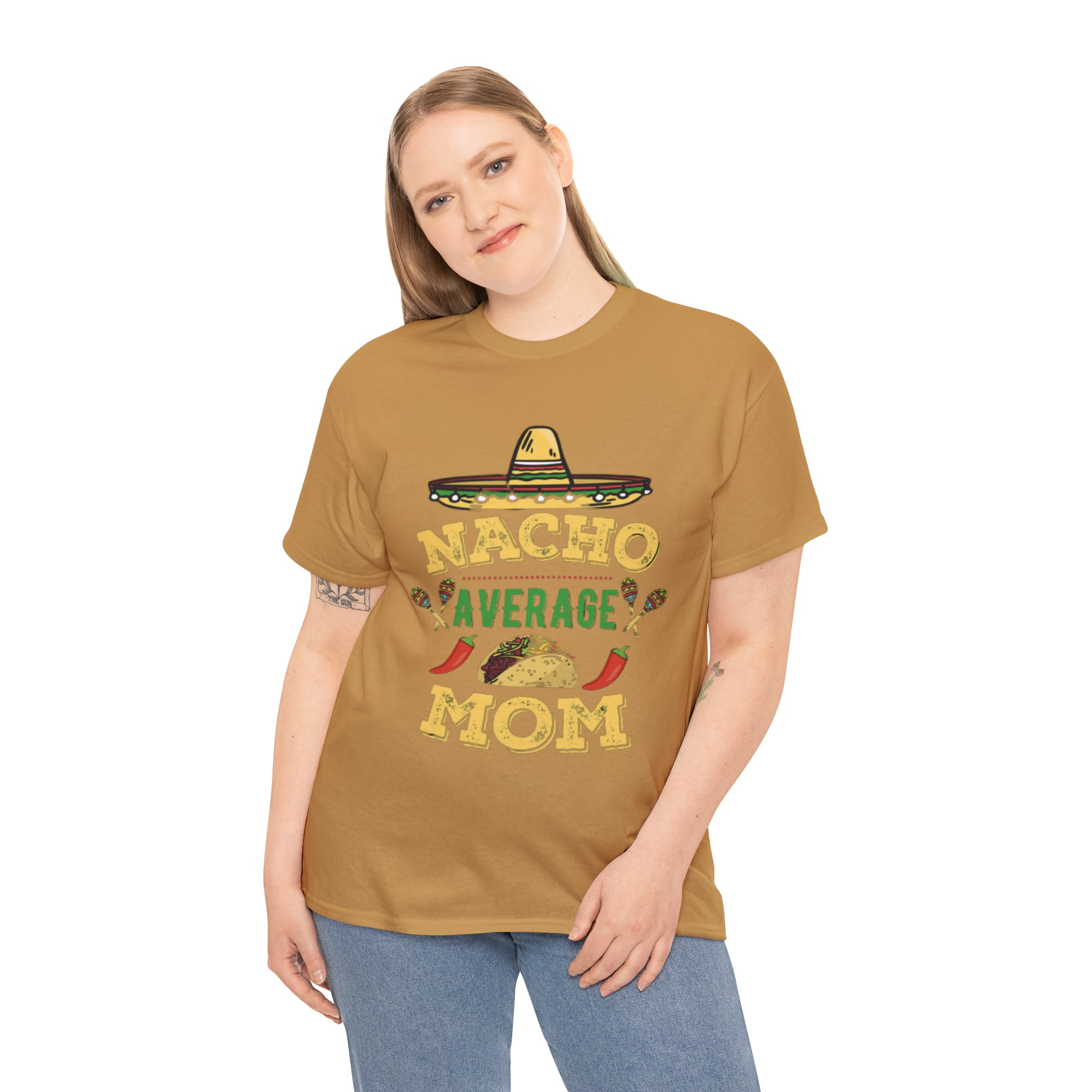 Nacho Average Mom- Unisex Heavy Cotton T-Shirt - Creations by Chris and Carlos