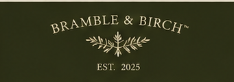 Bramble & Birch™| Home